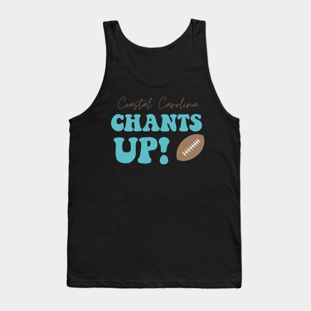 Coastal Carolina Chants Up Game Day Tank Top by LFariaDesign